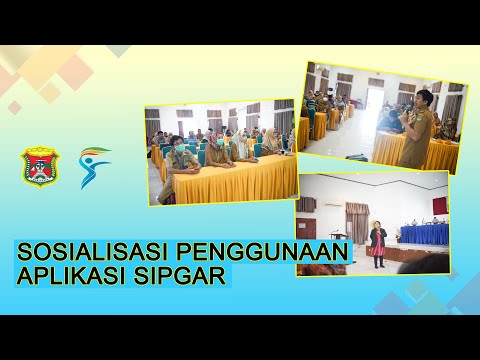 SOSIALISASI PENGGUNAAN APLIKASI SIPGAR